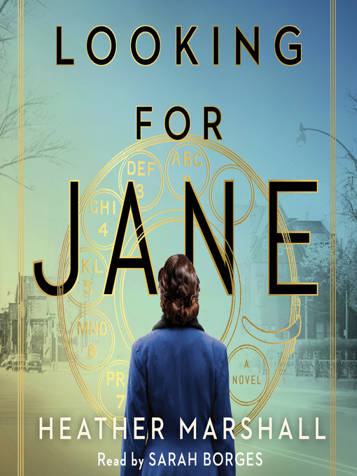Title details for Looking for Jane: a Novel by Heather Marshall - Wait list